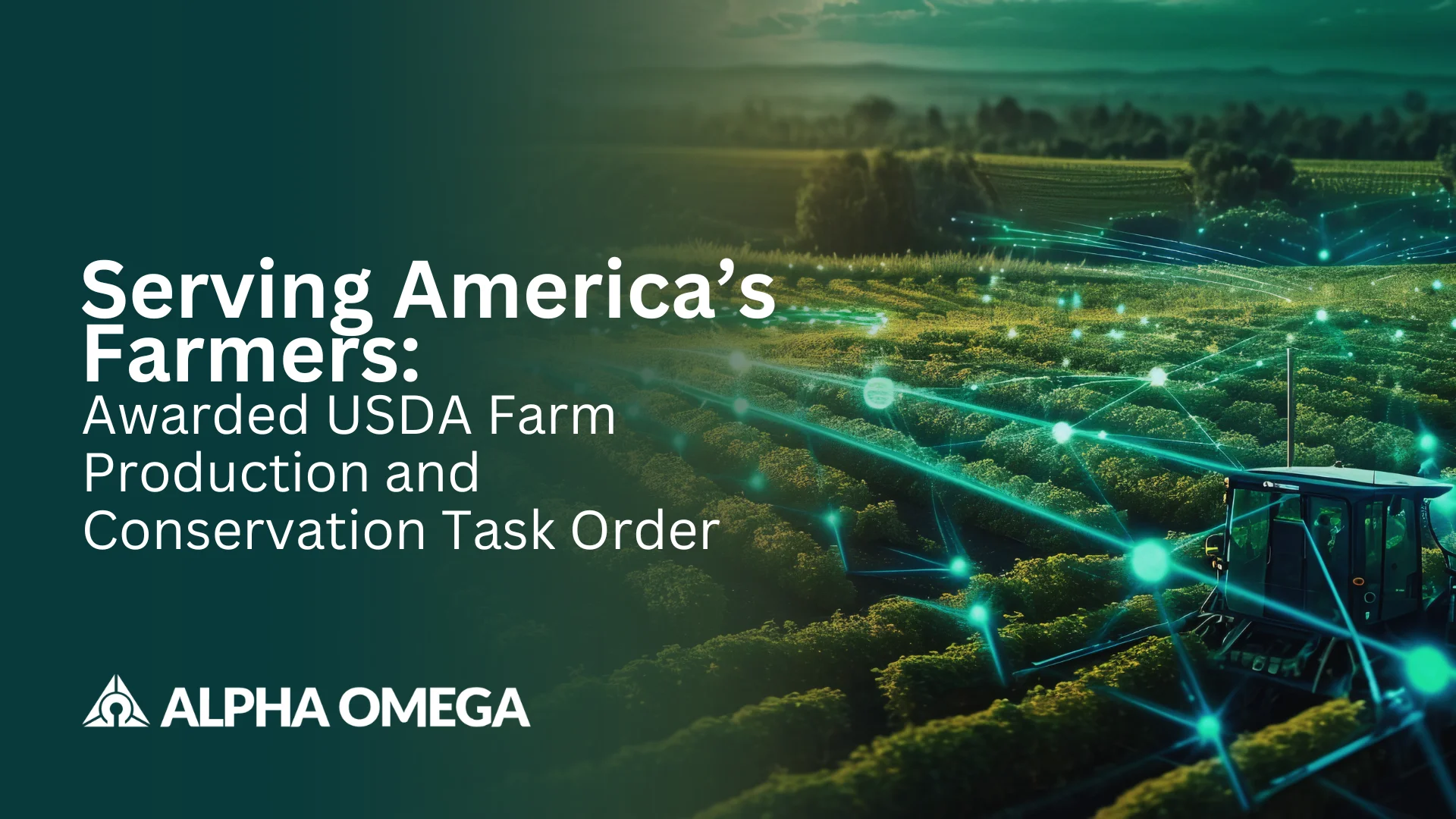 Alpha Omega Awarded USDA Farm Production and Conservation Task Order