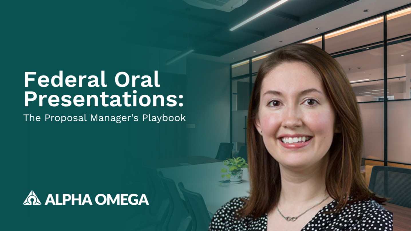 Federal Oral Presentations: The Proposal Manager’s Playbook